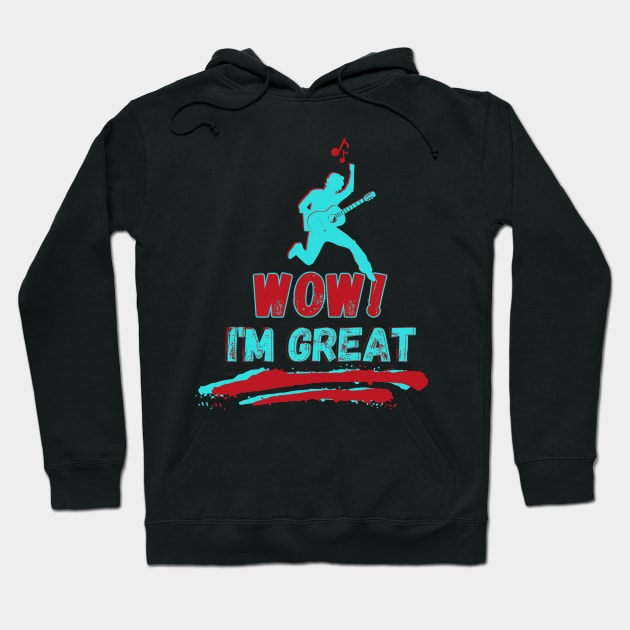 you are great Hoodie by crearty art